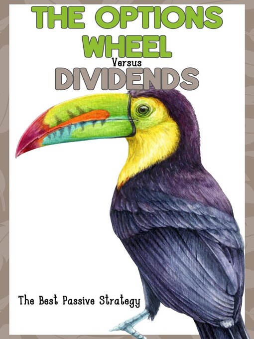 Title details for The Options Wheel vs. Dividends by Joshua King - Wait list